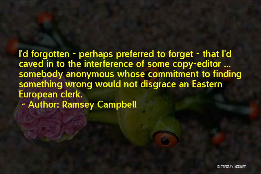 Ramsey Campbell Quotes 2097128