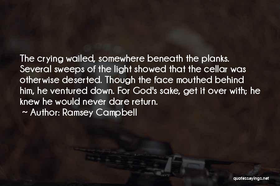 Ramsey Campbell Quotes 671673