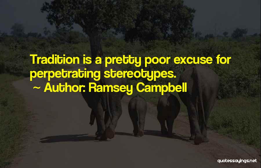 Ramsey Campbell Quotes 745010