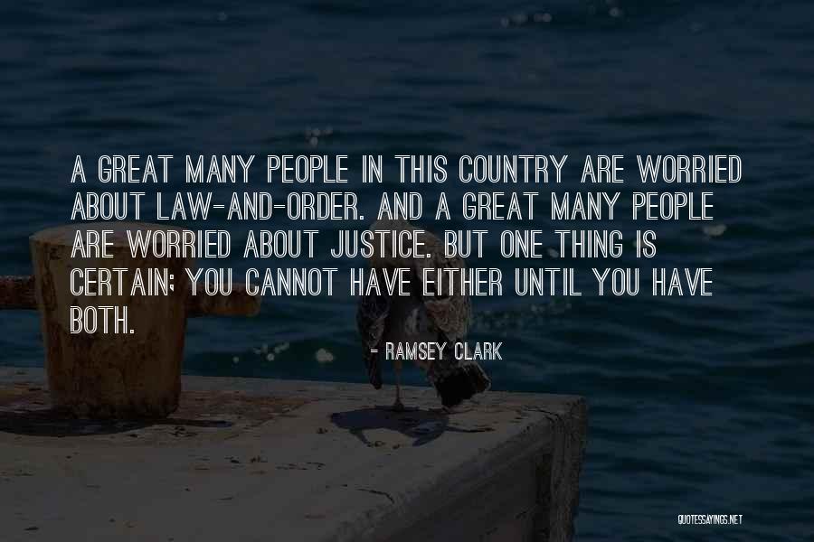 Ramsey Clark Quotes 1307646 Ramsey Clark Quotes 1307646