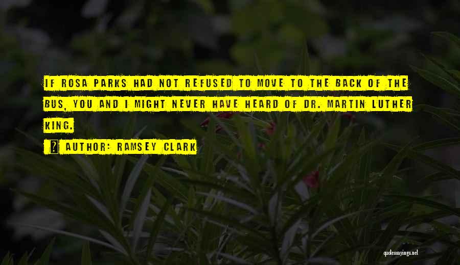 Ramsey Clark Quotes 727033