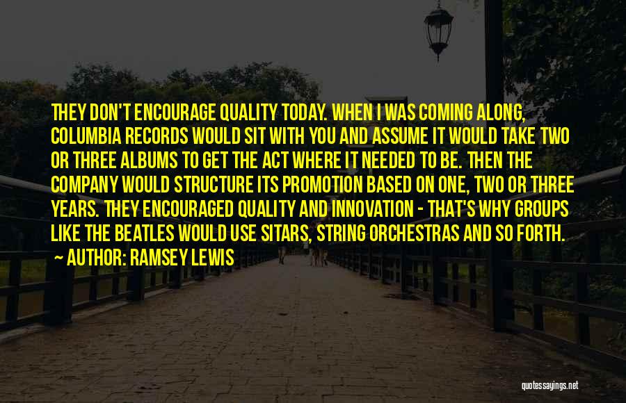 Ramsey Lewis Quotes 625556