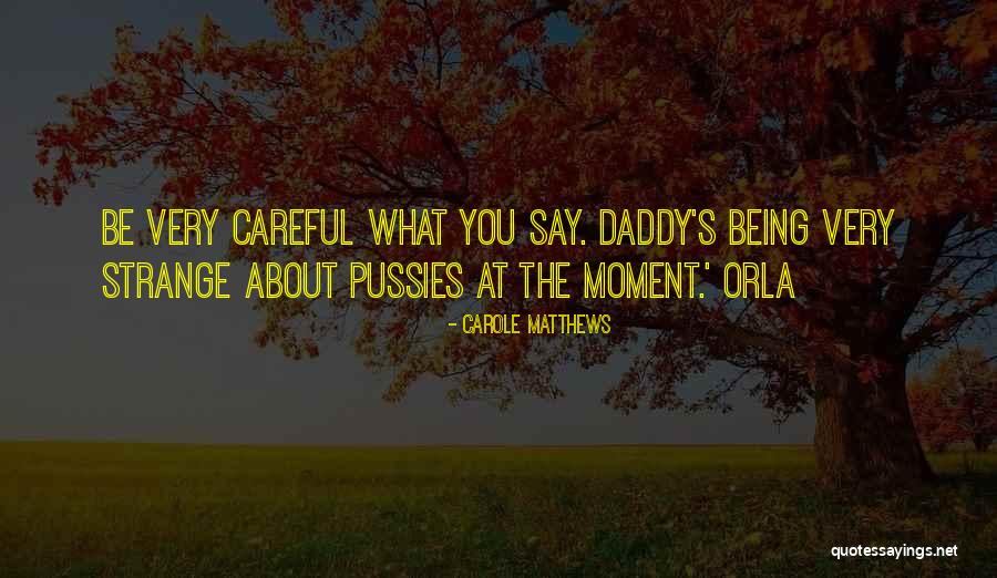 Ramstead Your Toy Quotes By Carole Matthews Ramstead Your Toy Quotes By Carole Matthews