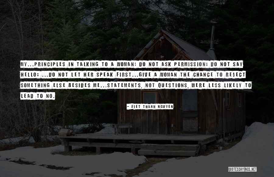 Ramtel Enterprises Quotes By Viet Thanh Nguyen Ramtel Enterprises Quotes By Viet Thanh Nguyen