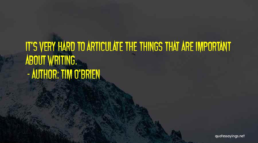 Ramuan Pancasila Quotes By Tim O'Brien