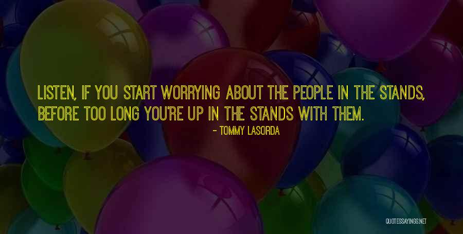 Ramudu Quotes By Tommy Lasorda Ramudu Quotes By Tommy Lasorda