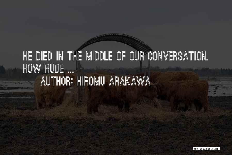 Ramzan Kadyrov Quotes By Hiromu Arakawa