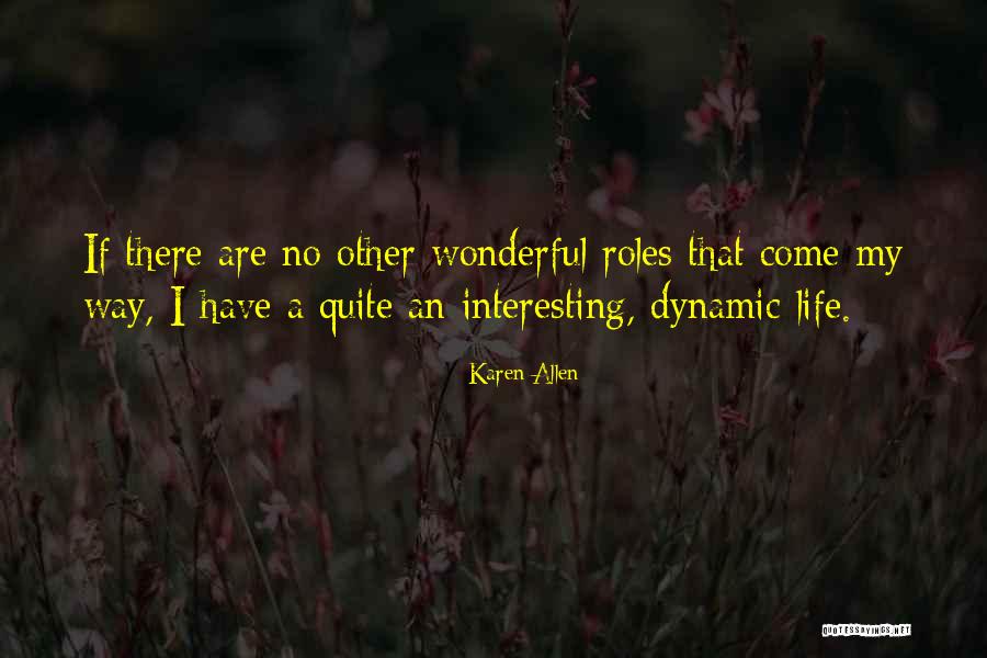 Ramzanali Ice Quotes By Karen Allen Ramzanali Ice Quotes By Karen Allen