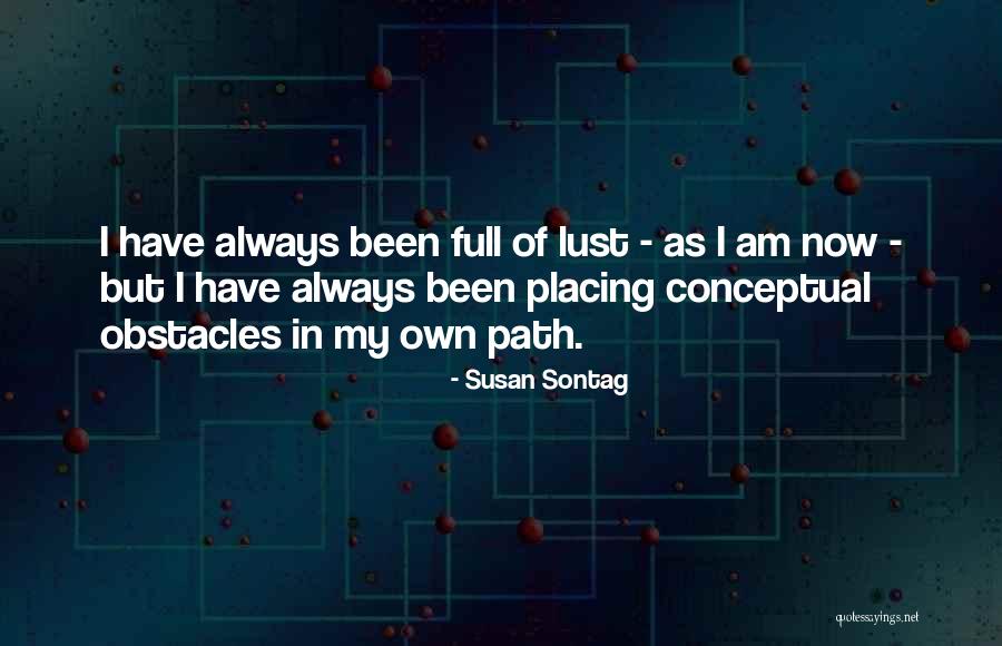 Ramzi Abdelwaheb Quotes By Susan Sontag Ramzi Abdelwaheb Quotes By Susan Sontag