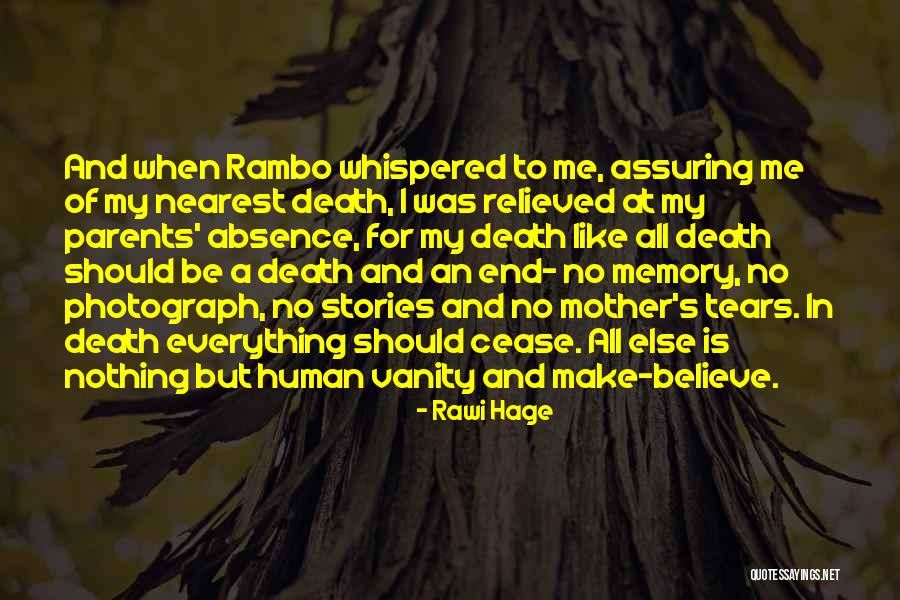 Ramzy Rahib Quotes By Rawi Hage Ramzy Rahib Quotes By Rawi Hage