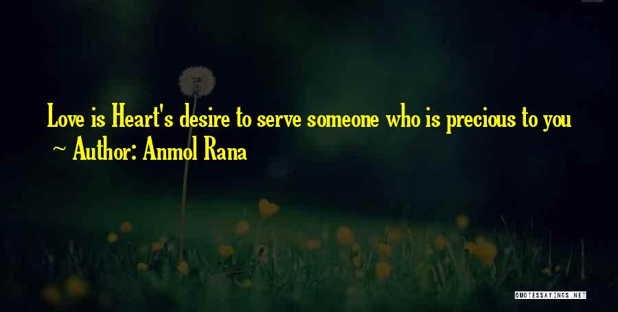 Rana Quotes By Anmol Rana