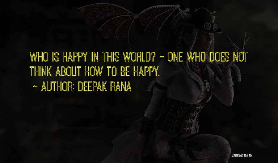 Rana Quotes By Deepak Rana