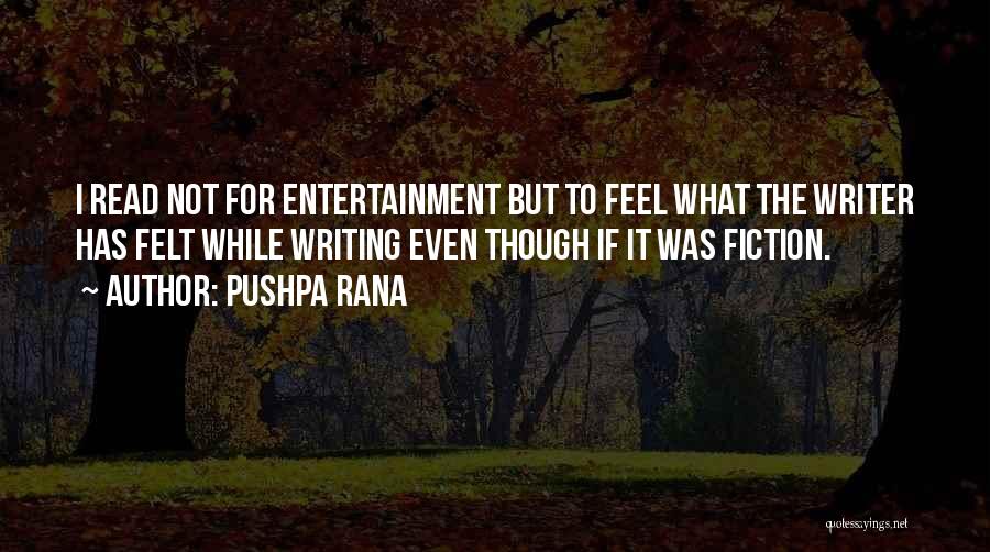 Rana Quotes By Pushpa Rana