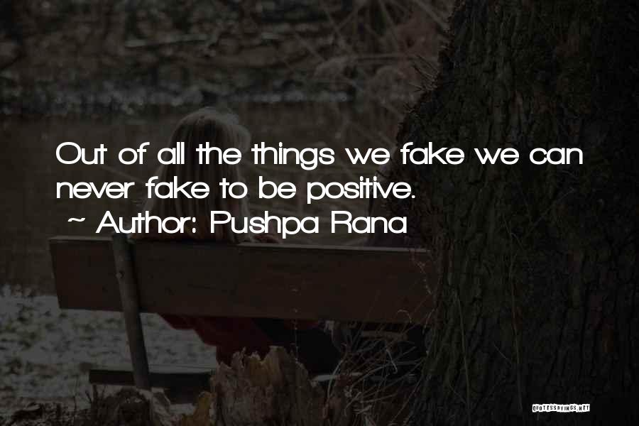 Rana Quotes By Pushpa Rana