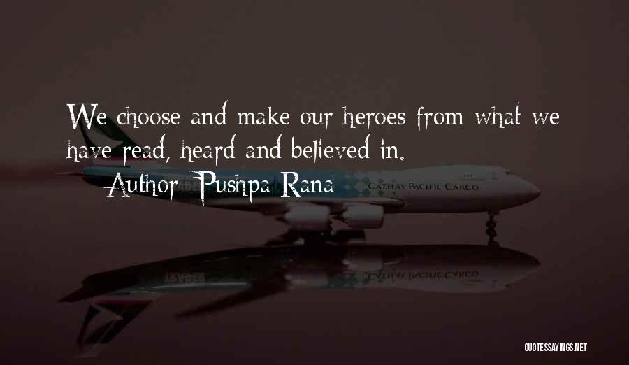 Rana Quotes By Pushpa Rana