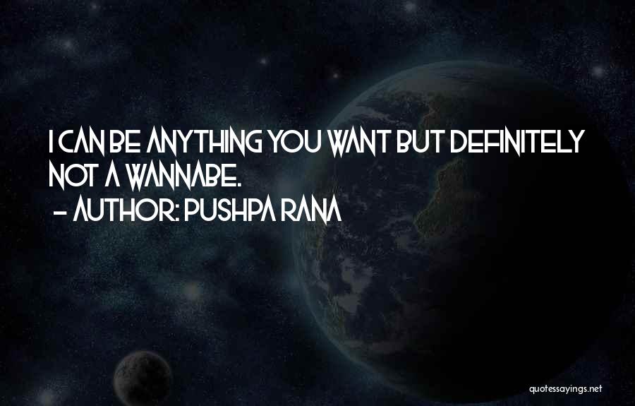 Rana Quotes By Pushpa Rana