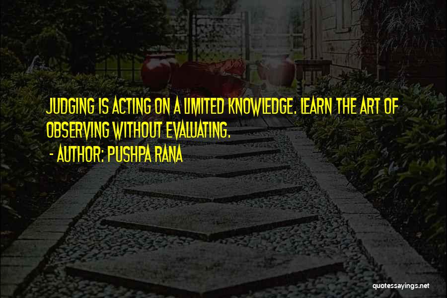 Rana Quotes By Pushpa Rana