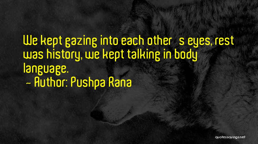 Rana Quotes By Pushpa Rana