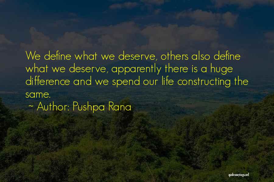 Rana Quotes By Pushpa Rana