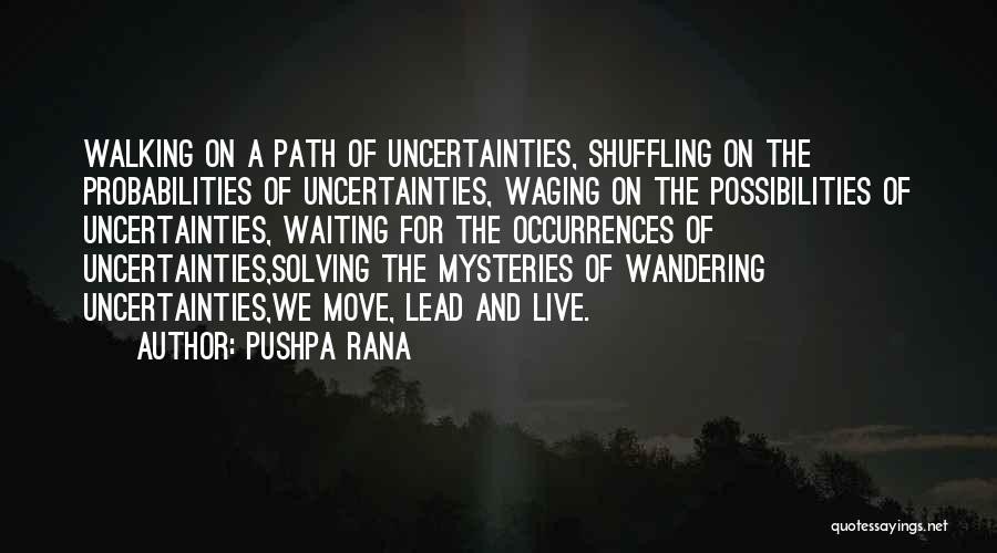 Rana Quotes By Pushpa Rana