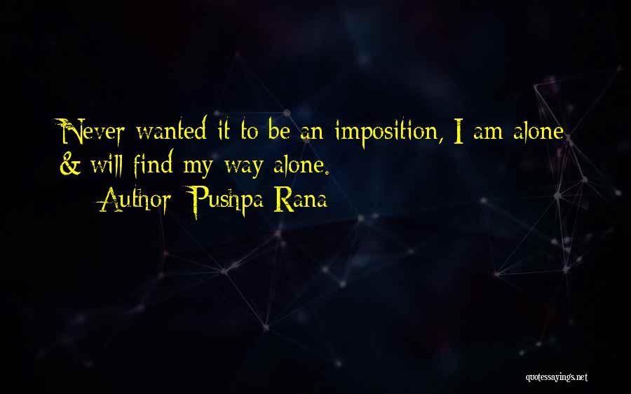 Rana Quotes By Pushpa Rana