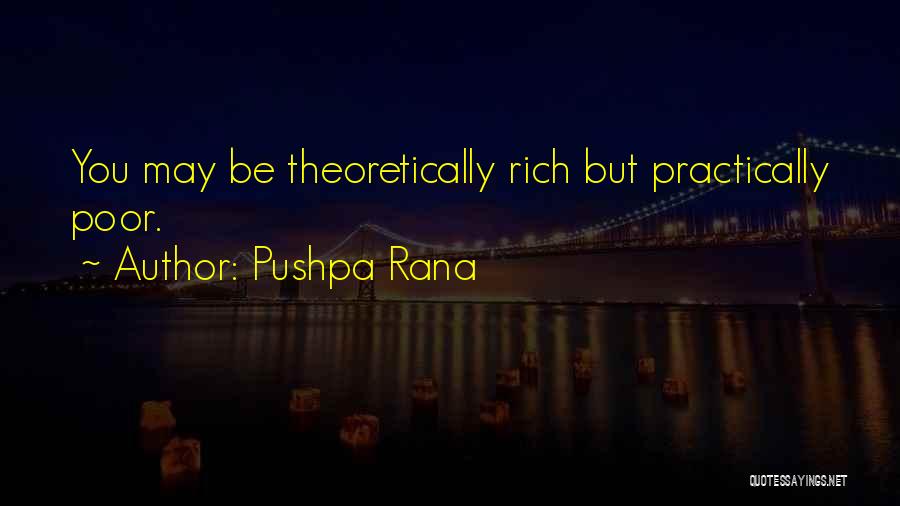 Rana Quotes By Pushpa Rana