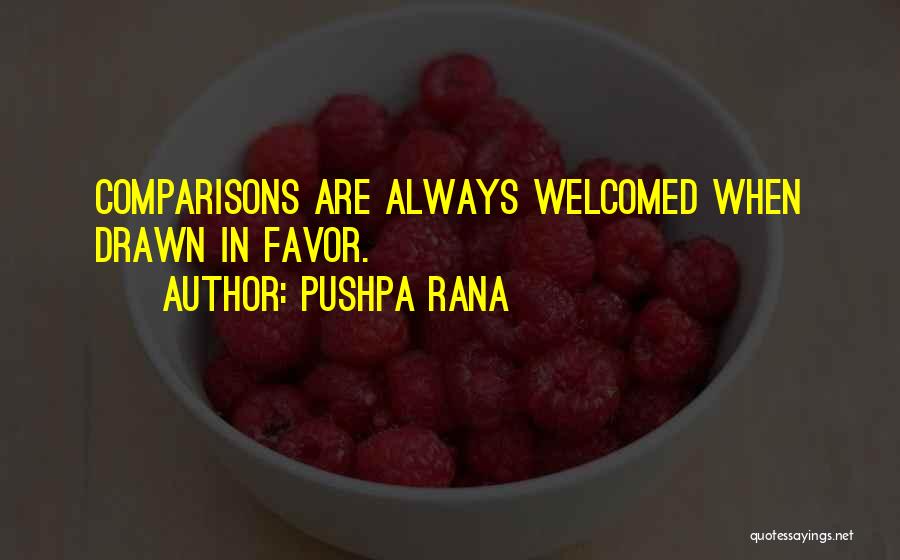 Rana Quotes By Pushpa Rana