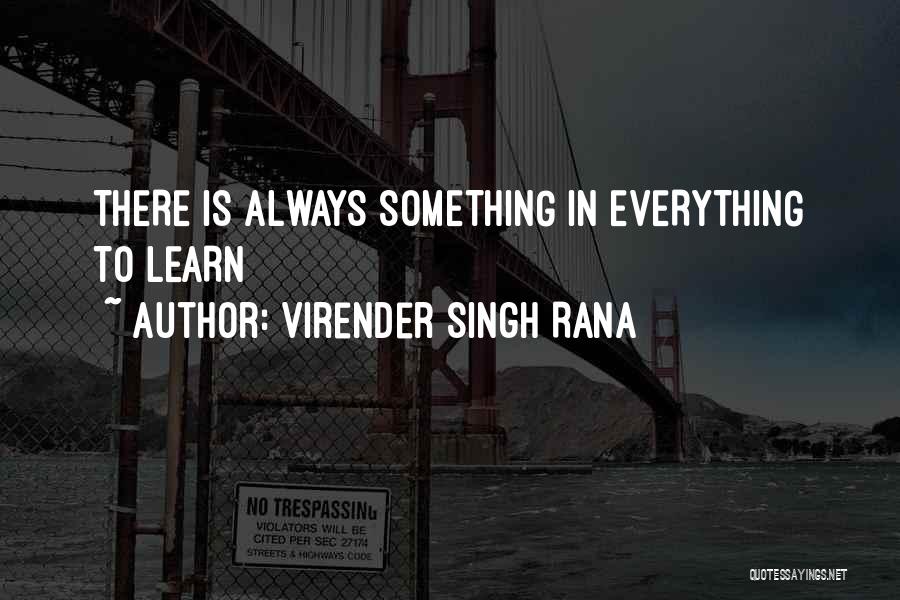 Rana Quotes By Virender Singh Rana