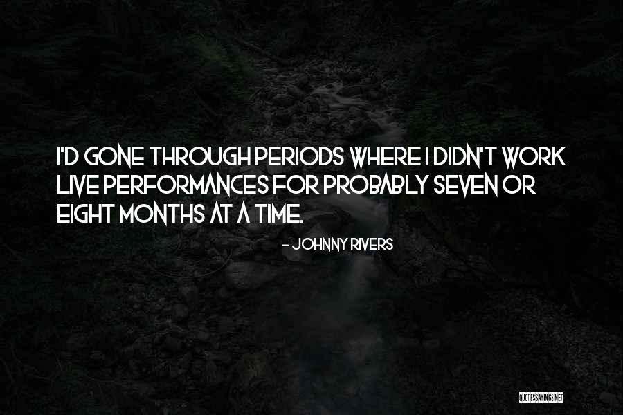 Rana Ranbir Quotes By Johnny Rivers Rana Ranbir Quotes By Johnny Rivers