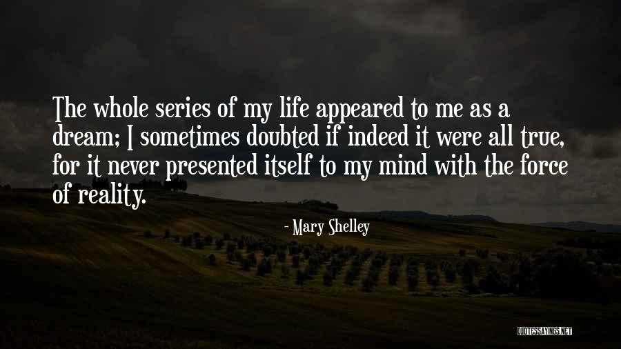 Ranadive Kings Quotes By Mary Shelley Ranadive Kings Quotes By Mary Shelley