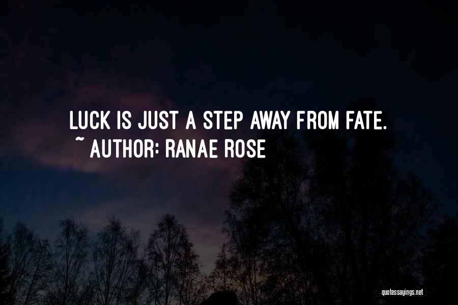 Ranae Rose Quotes 452863