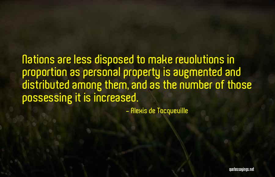 Ranajit Pal Quotes By Alexis De Tocqueville Ranajit Pal Quotes By Alexis De Tocqueville