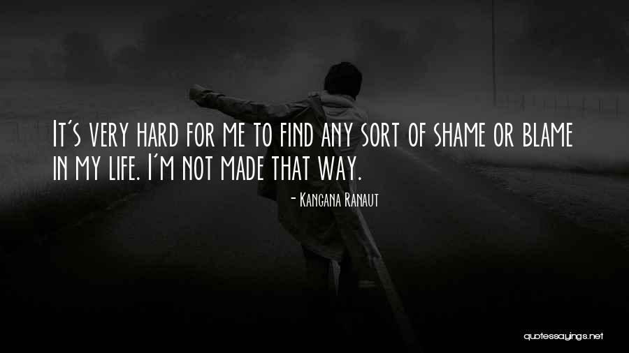 Ranaut Kangana Quotes By Kangana Ranaut Ranaut Kangana Quotes By Kangana Ranaut