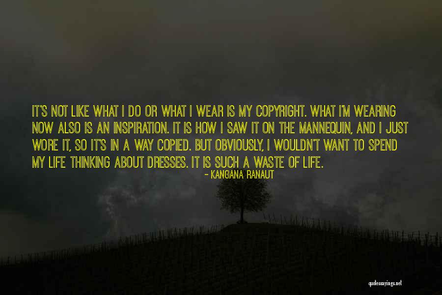 Ranaut Kangana Quotes By Kangana Ranaut Ranaut Kangana Quotes By Kangana Ranaut