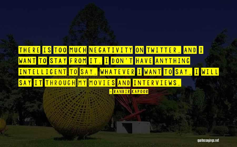 Ranbir Kapoor Quotes 1498793 Ranbir Kapoor Quotes 1498793