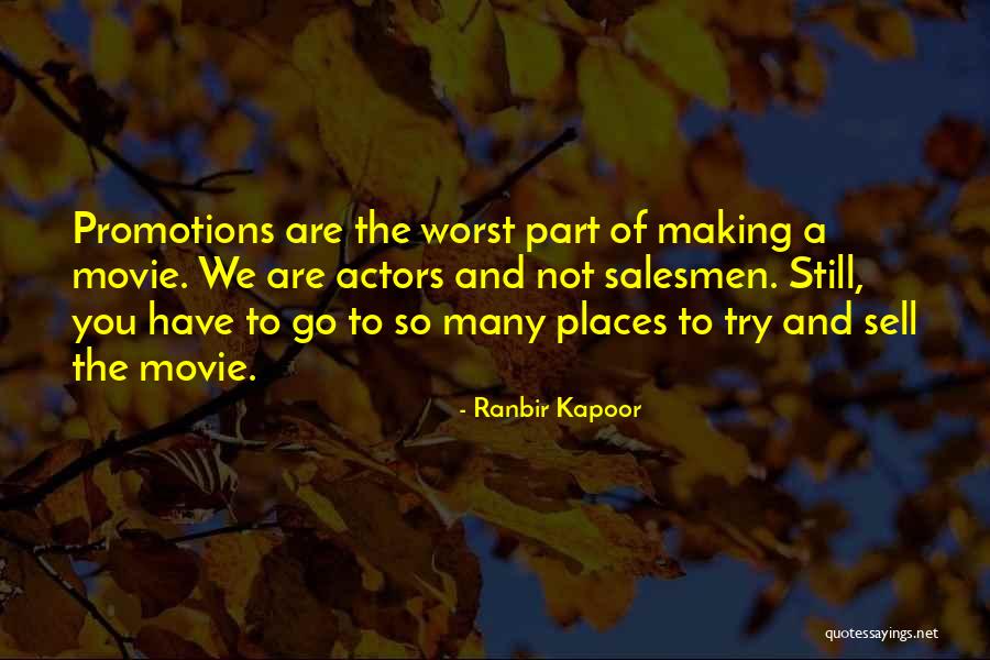 Ranbir Kapoor Quotes 517749