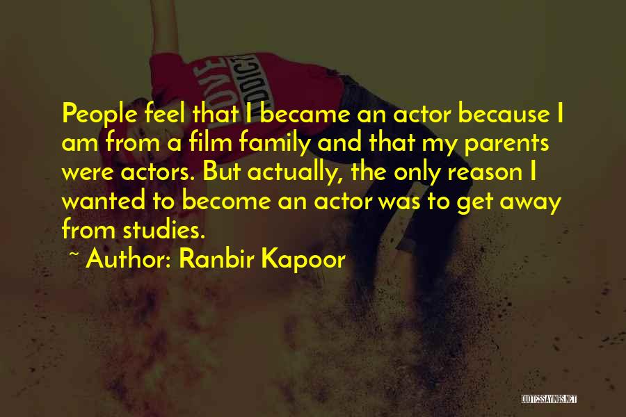 Ranbir Kapoor Quotes 933621