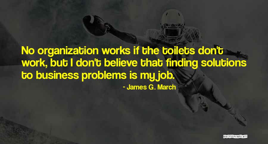 Rancevi Za Kolu Quotes By James G. March Rancevi Za Kolu Quotes By James G. March
