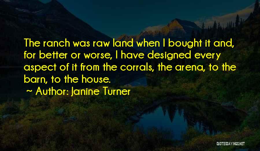 Ranch Quotes By Janine Turner