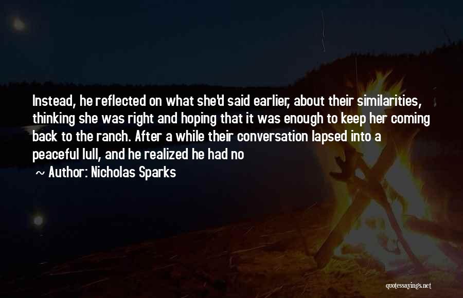 Ranch Quotes By Nicholas Sparks