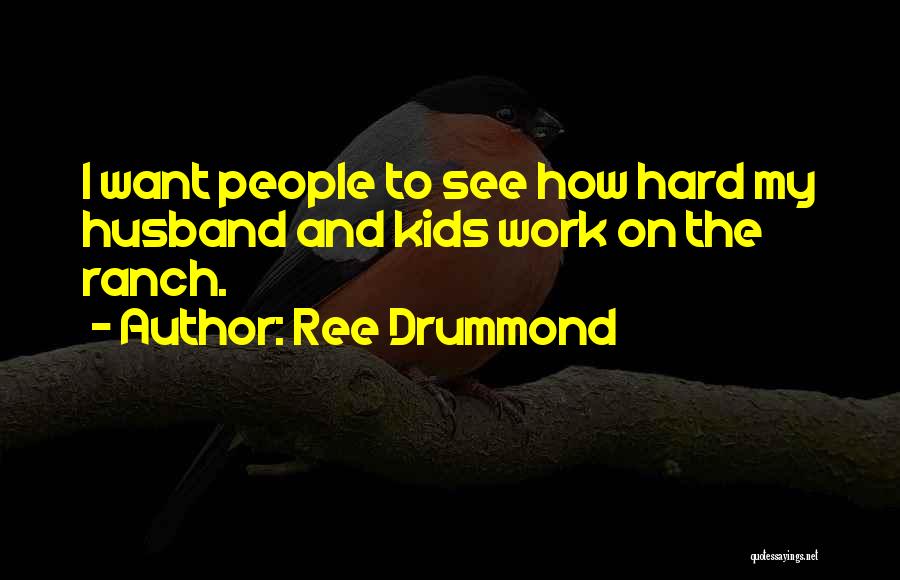 Ranch Quotes By Ree Drummond