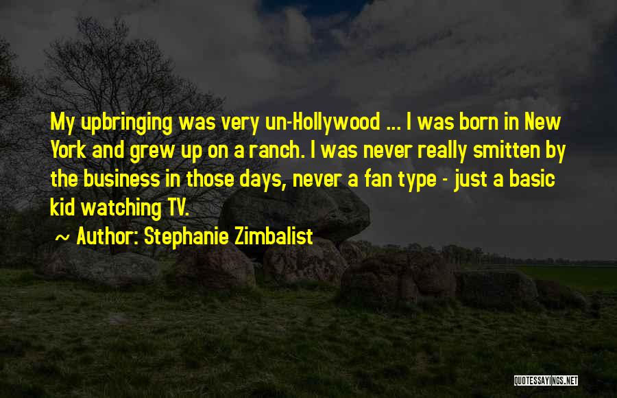 Ranch Quotes By Stephanie Zimbalist