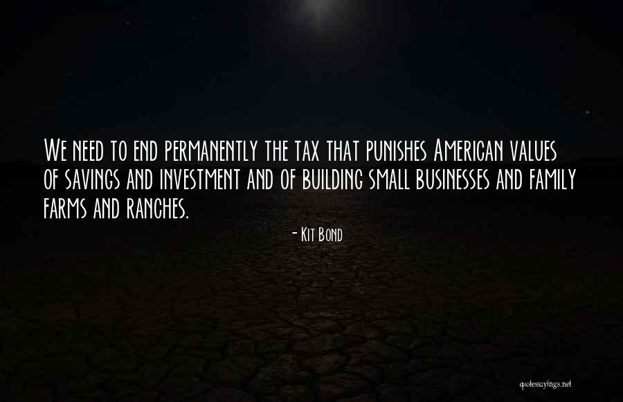 Ranches Quotes By Kit Bond Ranches Quotes By Kit Bond