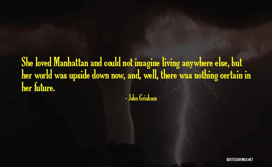 Ranchland Hills Quotes By John Grisham Ranchland Hills Quotes By John Grisham