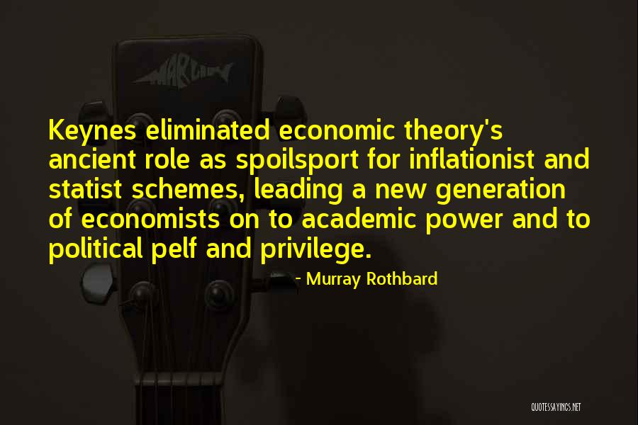 Ranchland Outfitters Quotes By Murray Rothbard