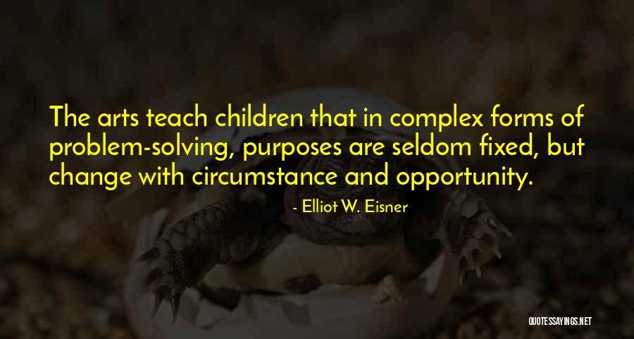 Ranchmans Quotes By Elliot W. Eisner Ranchmans Quotes By Elliot W. Eisner