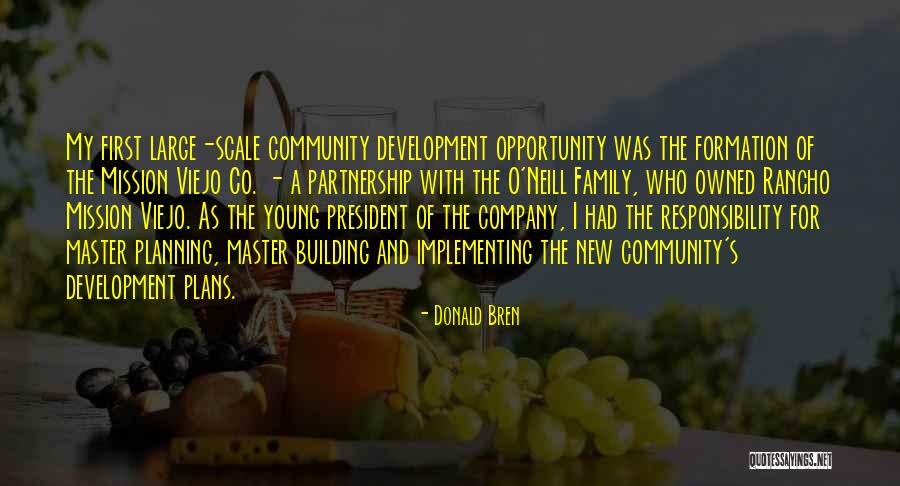 Rancho Quotes By Donald Bren Rancho Quotes By Donald Bren