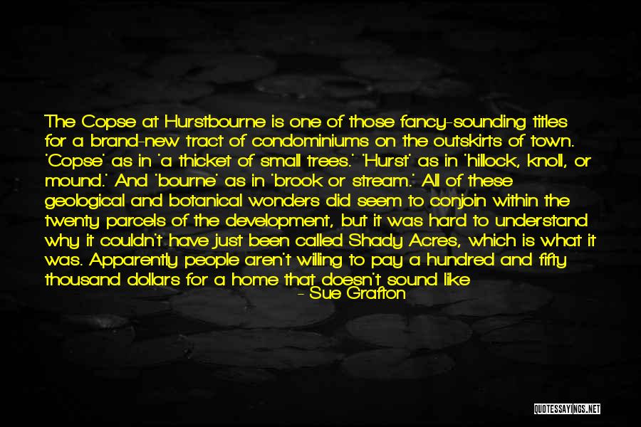 Rancho Quotes By Sue Grafton Rancho Quotes By Sue Grafton