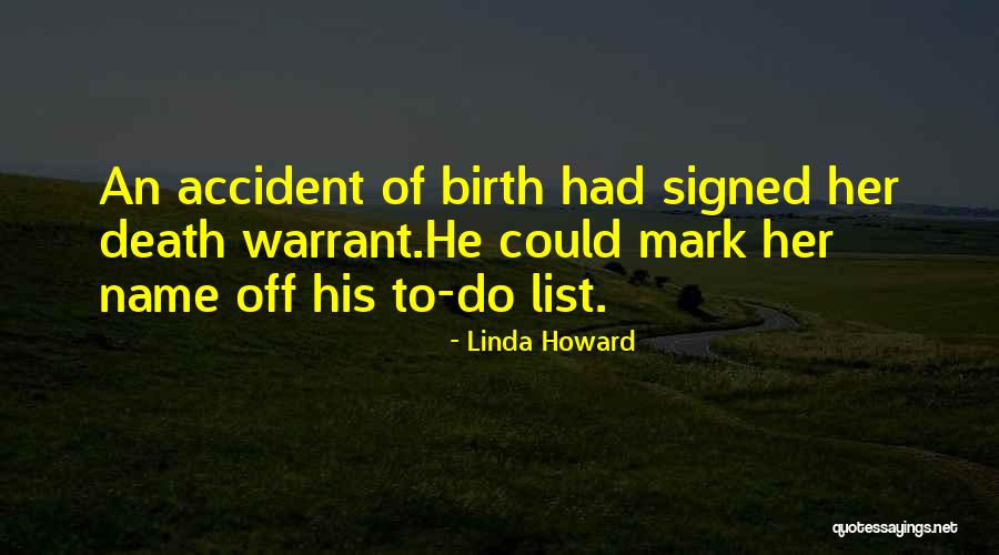 Rancoeur Quotes By Linda Howard Rancoeur Quotes By Linda Howard