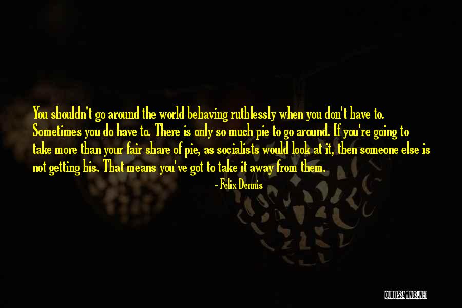 Rancor Dbd Quotes By Felix Dennis Rancor Dbd Quotes By Felix Dennis